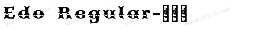 Edo Regular字体转换